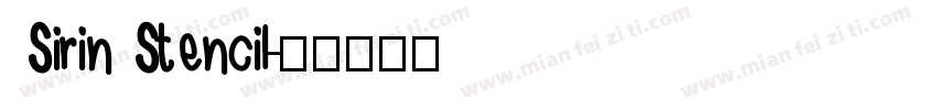 Sirin Stencil字体转换